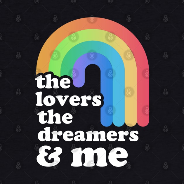 "rainbow-connection" ~ the lover the dreamers & me by Swot Tren